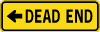 Dead End Traffic Sign