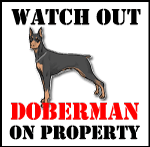 Doberman On Property Vector Sign