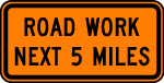 Road Work Next 5 Miles Vector Sign