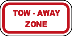 Tow Away Zone Text Vector Sign