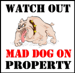 Warning Mad Dog On Property Vector Sign